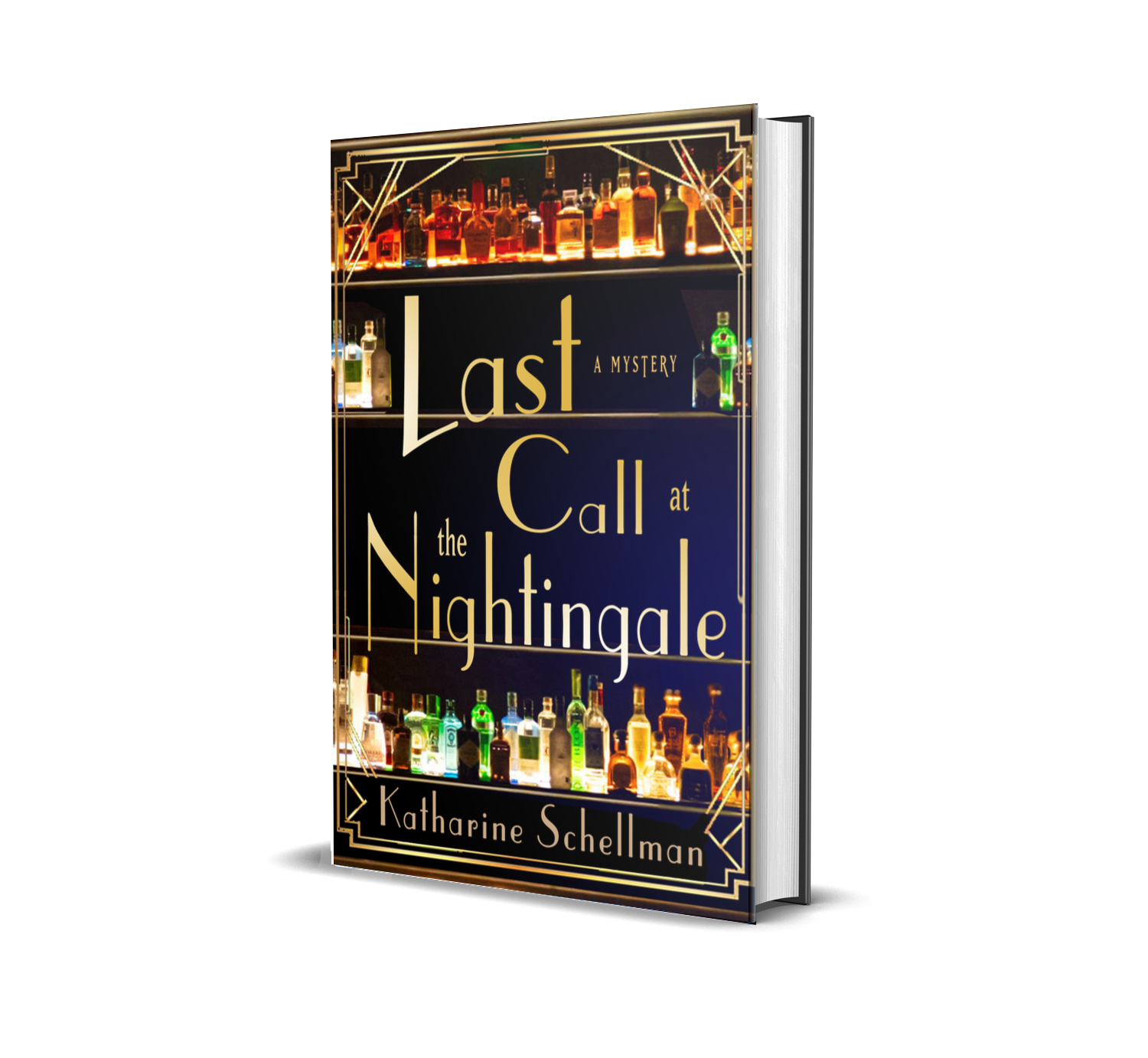 Last Call at the Nightingale by Katharine Schellman, Hardcover