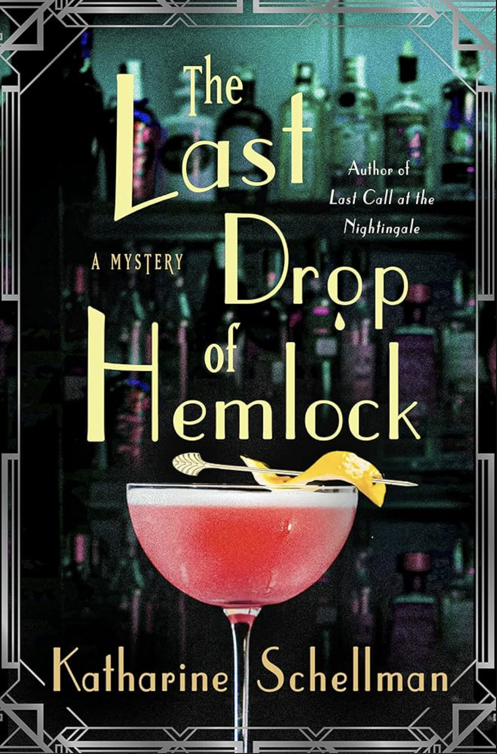 cover for The Last Drop of Hemlock (Nightingale Mysteries) by Katharine Schellman